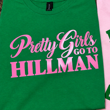 Load image into Gallery viewer, Pretty Girls Tee