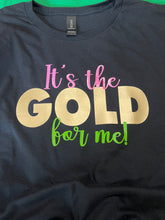 Load image into Gallery viewer, It’s The Gold Tee