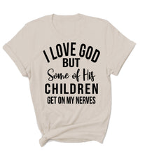 Load image into Gallery viewer, I Love God Tee