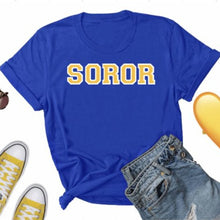 Load image into Gallery viewer, Soror Tee