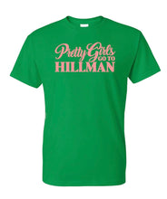 Load image into Gallery viewer, Pretty Girls Tee
