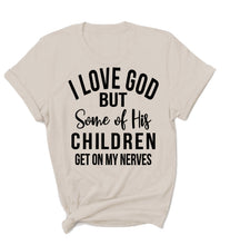 Load image into Gallery viewer, I Love God Tee
