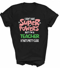 Load image into Gallery viewer, Customizable Super Powers Tee
